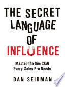 The Secret Language of Influence Book