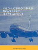 Improving the Continued Airworthiness of Civil Aircraft