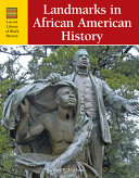 Landmarks in African American History