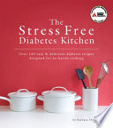 The Stress Free Diabetes Kitchen