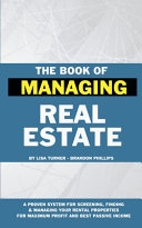 The Book of Managing Real Estate