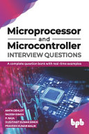 Microprocessor and Microcontroller Interview Questions: [Pdf/ePub] eBook