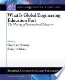 What is Global Engineering Education For 
