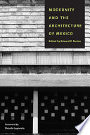 Modernity and the Architecture of Mexico Book PDF