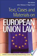 Text, Cases and Materials on European Union Law