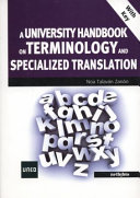 A University Handbook on Terminology and Specialized Translation