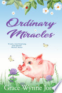 Ordinary Miracles PDF Book By Grace Wynne-Jones