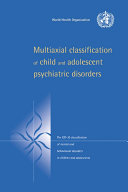 Multiaxial Classification of Child and Adolescent Psychiatric Disorders