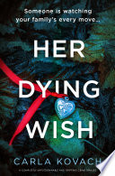 Her Dying Wish Book