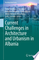 Current Challenges in Architecture and Urbanism in Albania Book