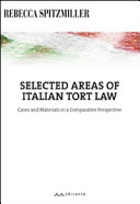 Selected Areas of Italian Tort Law
