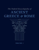 The Oxford Encyclopedia of Ancient Greece and Rome