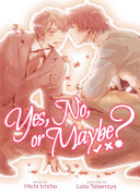 Yes, No, or Maybe? (Light Novel) [Pdf/ePub] eBook