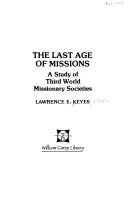 The Last Age of Missions