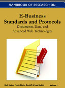Handbook of Research on E-Business Standards and Protocols: Documents, Data and Advanced Web Technologies Pdf/ePub eBook