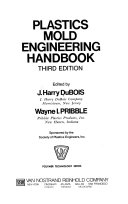 Plastics Mold Engineering Handbook