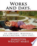 Works and Days. By: Hamilton Wright Mabie.epub