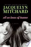 All We Know of Heaven Book