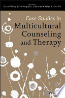 Case Studies in Multicultural Counseling and Therapy Book
