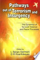 Pathways Out of Terrorism and Insurgency