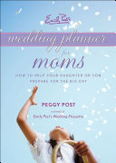 Read Pdf Emily Post's Wedding Planner for Moms