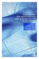 Evaluation for Sustainability and Participation in Planning
