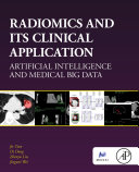 Radiomics and Its Clinical Application Book