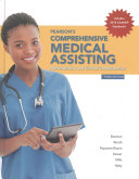Pearson s Comprehensive Medical Assisting  Myhealthprofessionslab with Pearson Etext   Access Card and Student Workbook