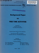 Background Paper on Free Time Activities