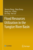 Flood Resources Utilization in the Yangtze River Basin [Pdf/ePub] eBook