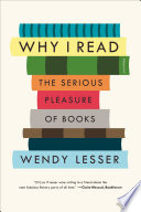 Why I Read PDF Book By Wendy Lesser
