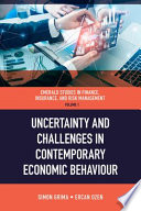 Uncertainty and challenges in contemporary economic behaviour /