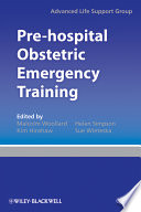 Pre-hospital Obstetric Emergency Training