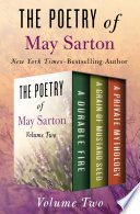 The Poetry of May Sarton Volume Two PDF Book By May Sarton
