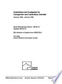Anesthesia and Analgesia for Companion and Laboratory Animals