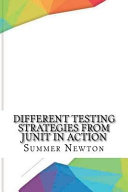 Different Testing Strategies from Junit in Action