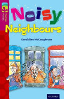 Oxford Reading Tree TreeTops Fiction: Level 10 More Pack A: Noisy Neighbours