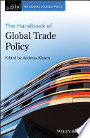 The Handbook of Global Trade Policy Book