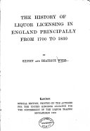 The History of Liquor Licensing in England Principally from 1700 to 1830
