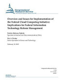Overview and Issues for Implementation of the Federal Cloud Computing Initiative Book