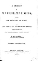 A History of the Vegetable Kingdom, Etc