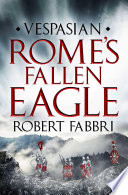 Rome s Fallen Eagle