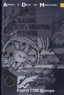 Realising CIM's Industrial Potential