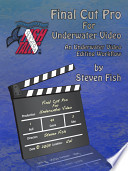 Final Cut Pro for Underwater Video