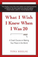 Cover of What I Wish I Knew When I Was 20