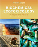 Biochemical Ecotoxicology