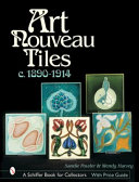Art Nouveau Tiles C  1890 1914 Book