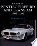 “Original Pontiac Firebird and Trans Am 1967-2002” by Jim Schild