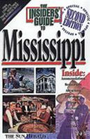 The Insiders' Guide to Mississippi
