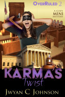Karma's Twist: A Cozy Mini-Mystery Pdf/ePub eBook